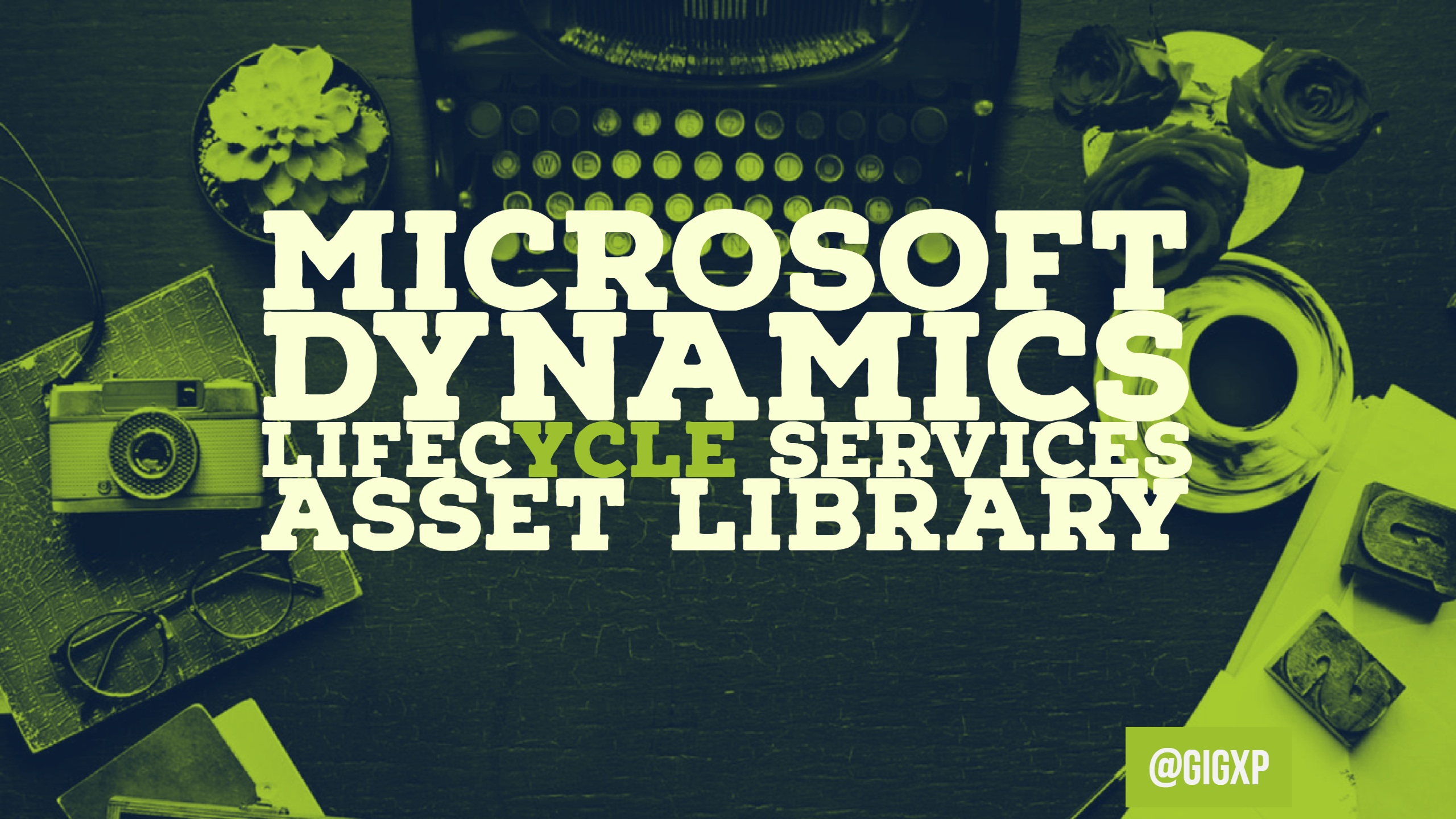 Microsoft Dynamics Lifecycle Services Asset Library