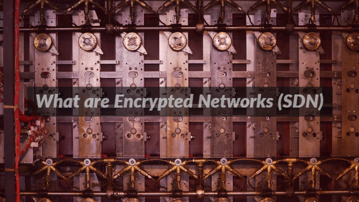 What are Encrypted Networks