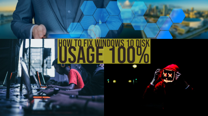 How to Fix Windows 10 disk usage 100%