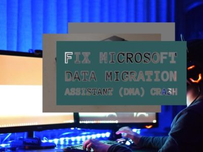 Fix Microsoft Data Migration Assistant (DMA) Crash