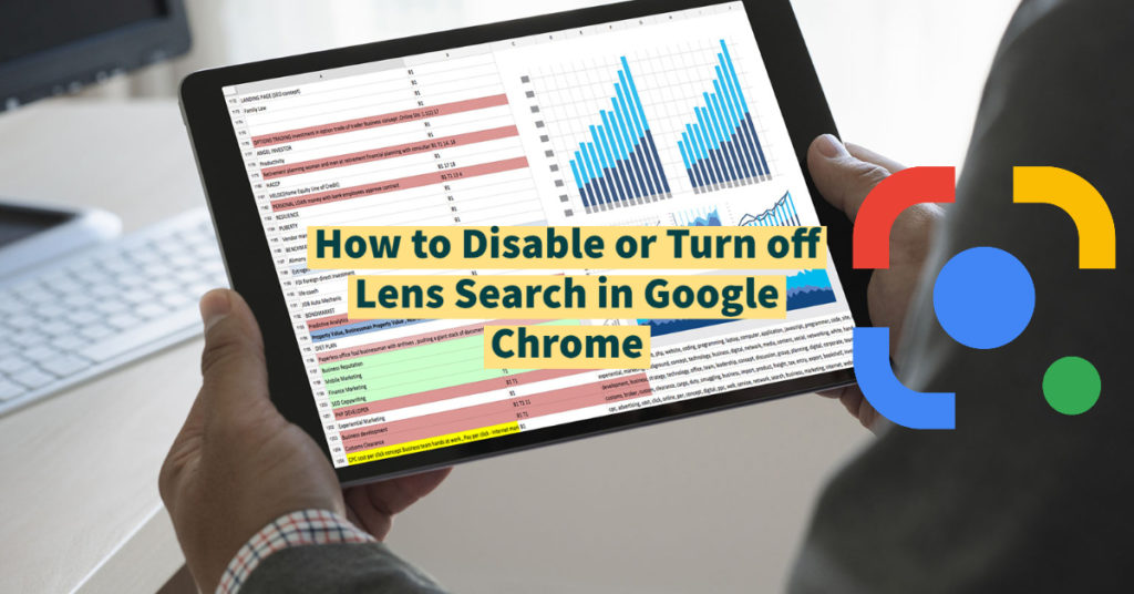 How to Disable or Turn off Lens Search in Google Chrome